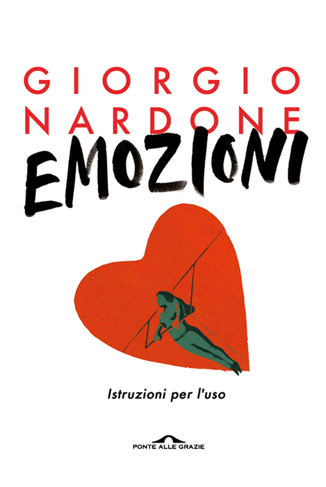 EMOZIONI. ISTRUZIONI PER L'USO - Pubblicazioni e Ricerca