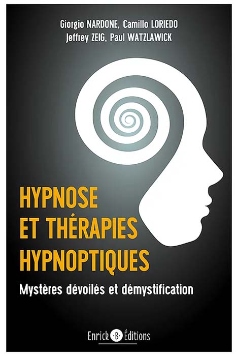 Hypnose et thérapies hypnoptiques - Giorgio Nardone